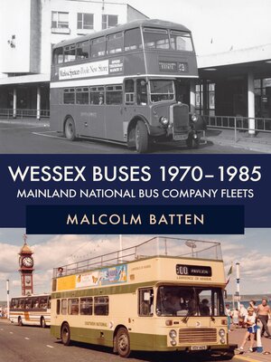 cover image of Wessex Buses 1970-1985